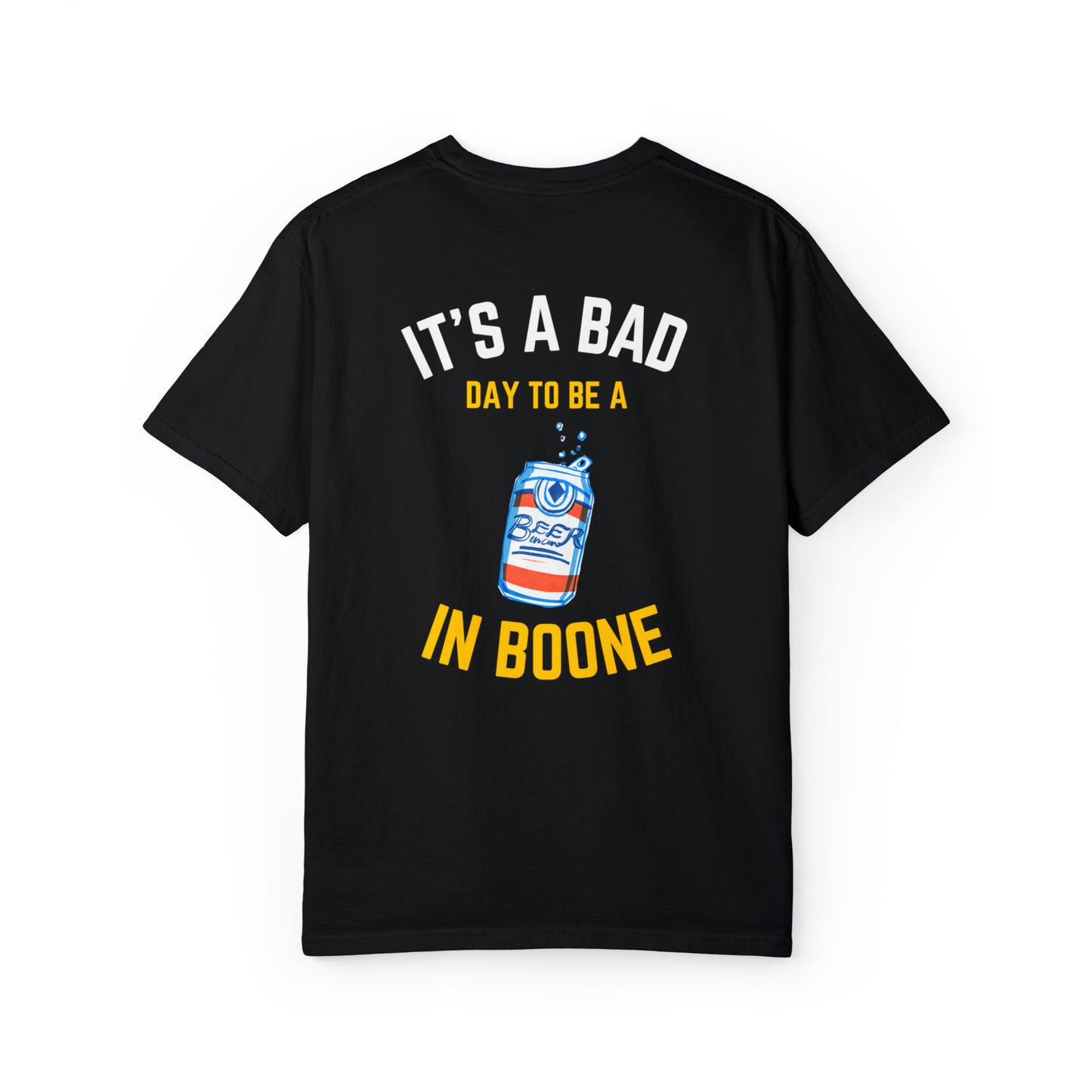 Bad Day Beer In Boone - Unisex Garment-Dyed T-shirt